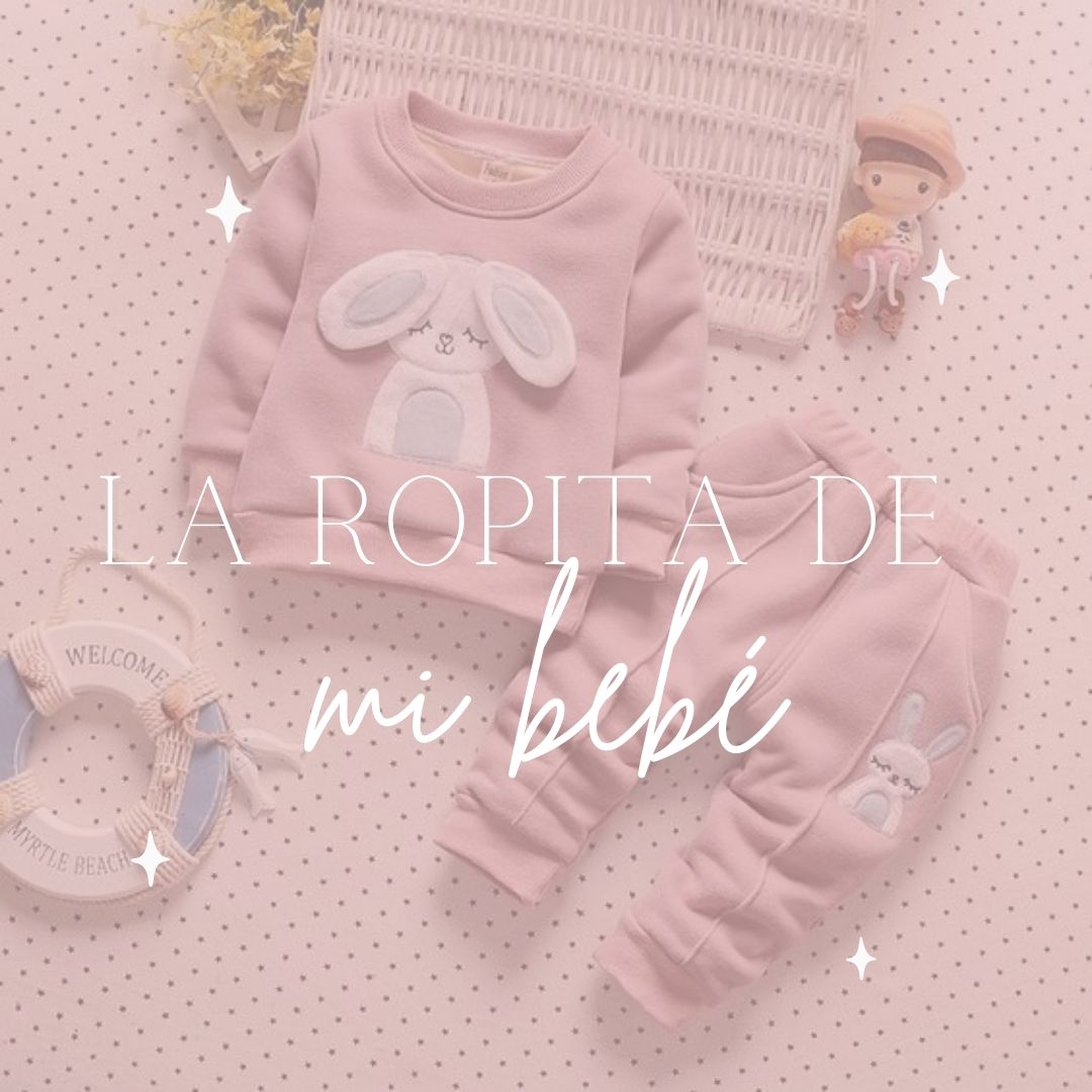 La-ropita-de-mi-bebe